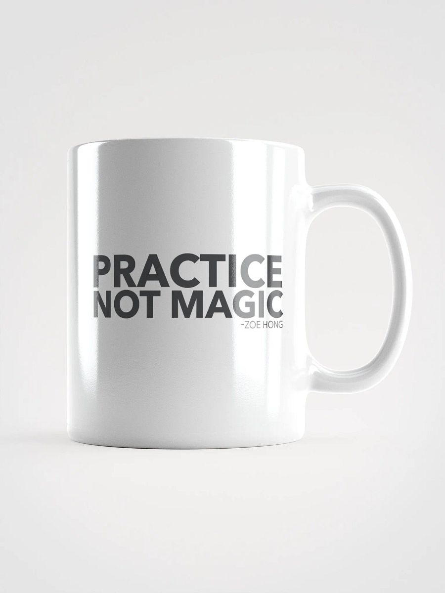 Practice Not Magic Mug by Zoe Hong product image (1)