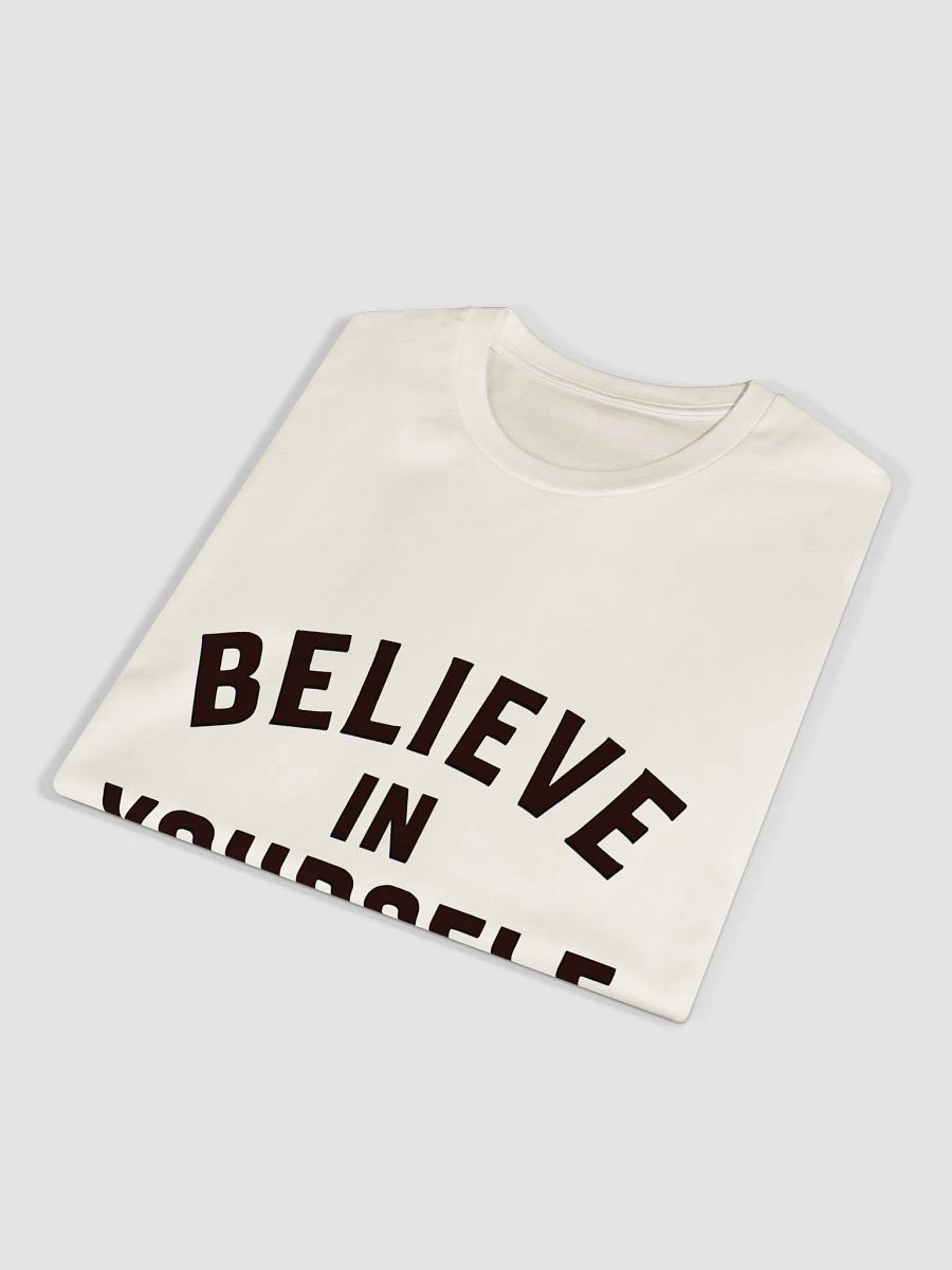 Believe in Yourself Arch Text Premium Tee product image (7)