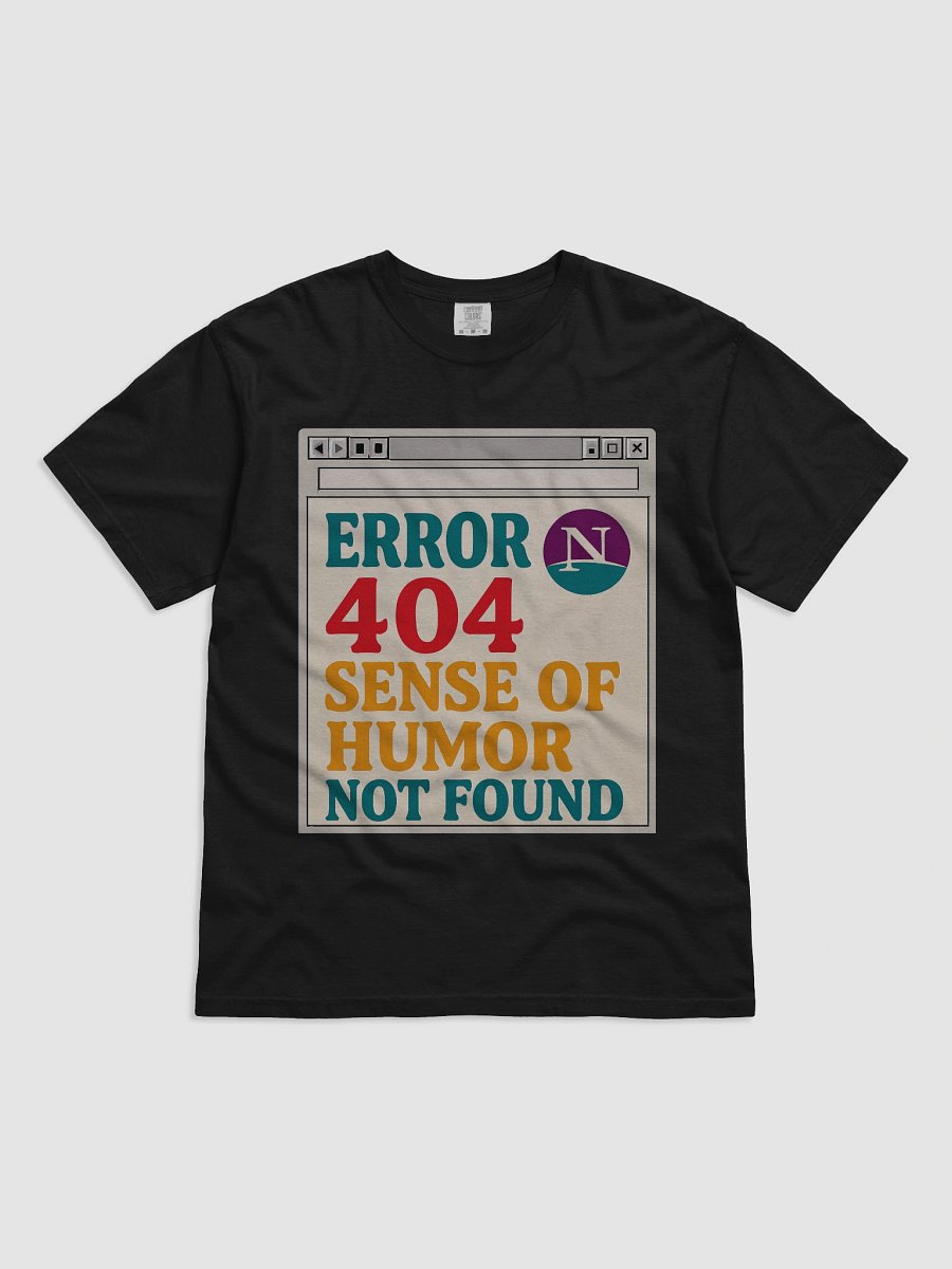 Error 404: Sense of Humor Not Found T-Shirt product image (1)
