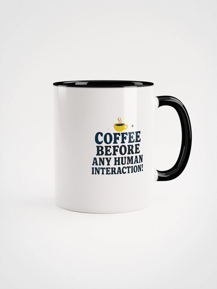 Coffee Before Any Human Interaction! product image (9)