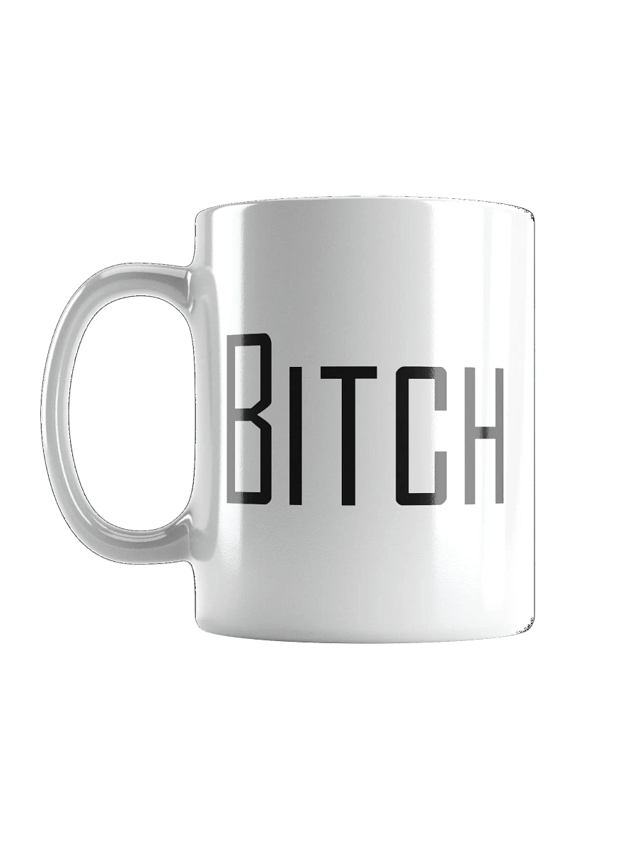 Bitch mug product image (2)