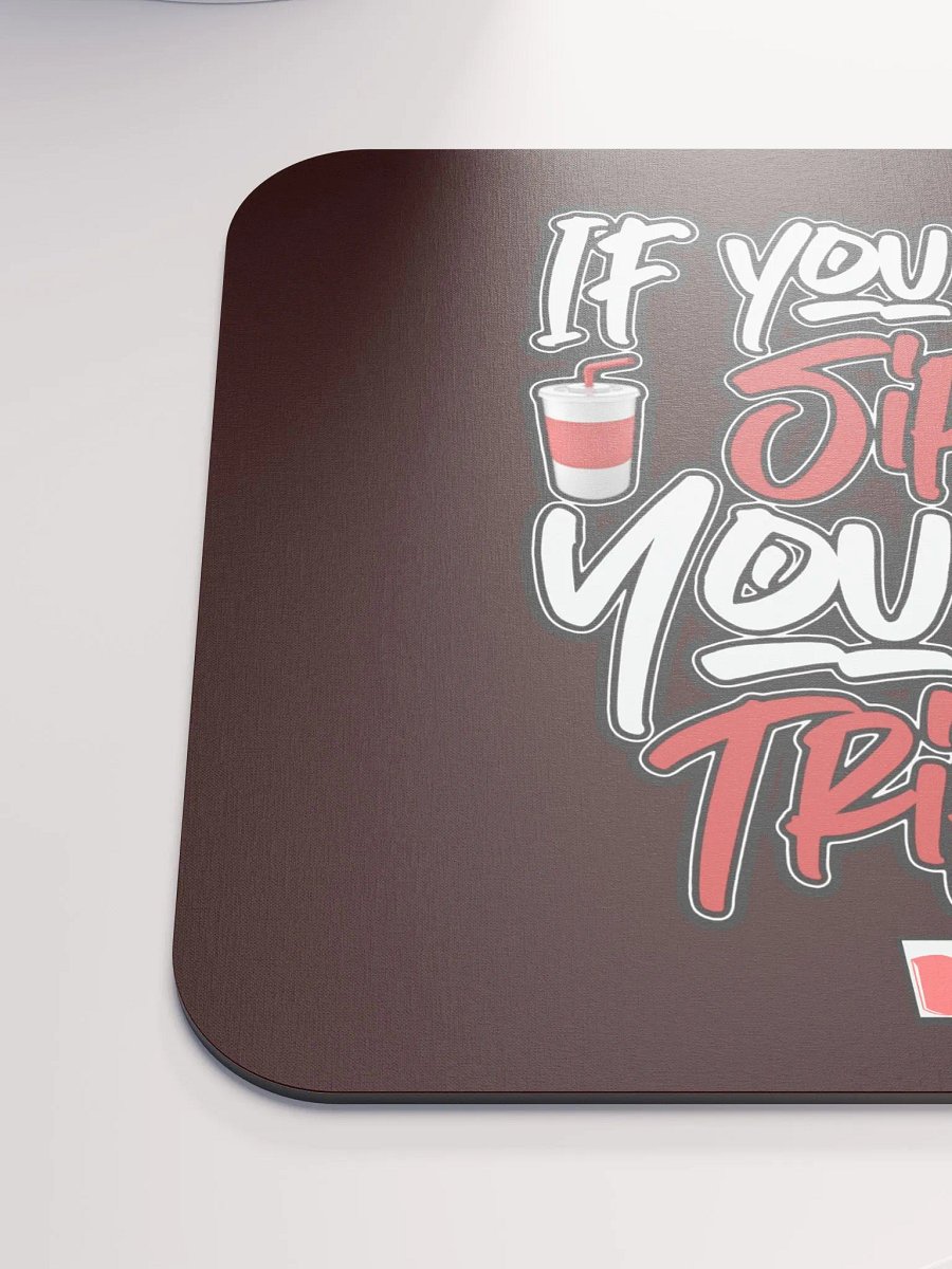 Sippin' & Trippin' Mouse Pad product image (6)