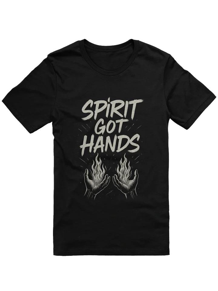 Spirit Got Hands T-Shirt III product image (3)