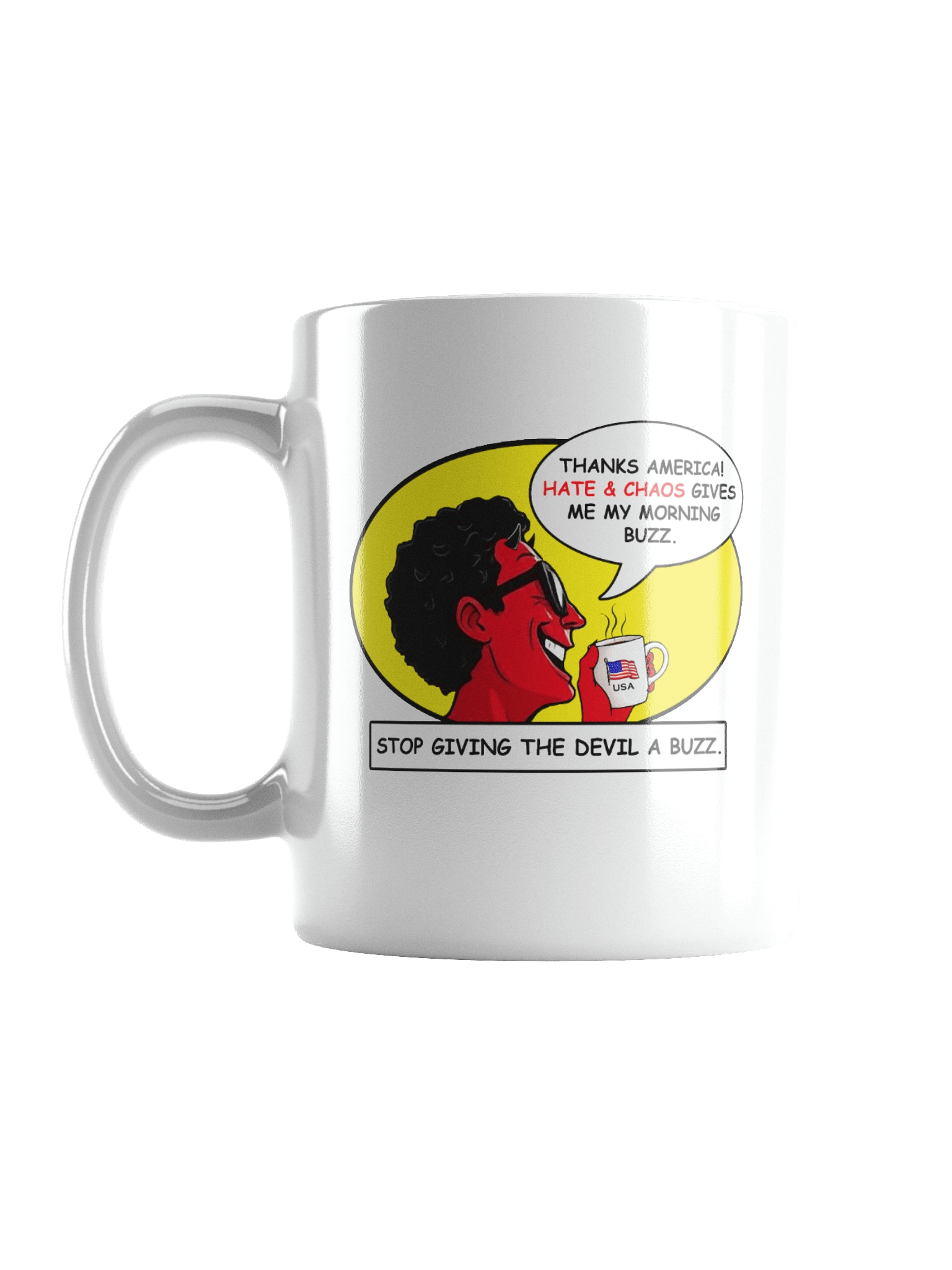 America Stop Giving The Devil A Buzz - White Mug product image (1)
