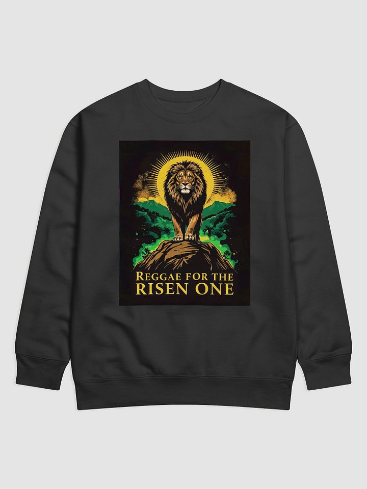 Reggae For The Risen One Sweatshirt product image (1)