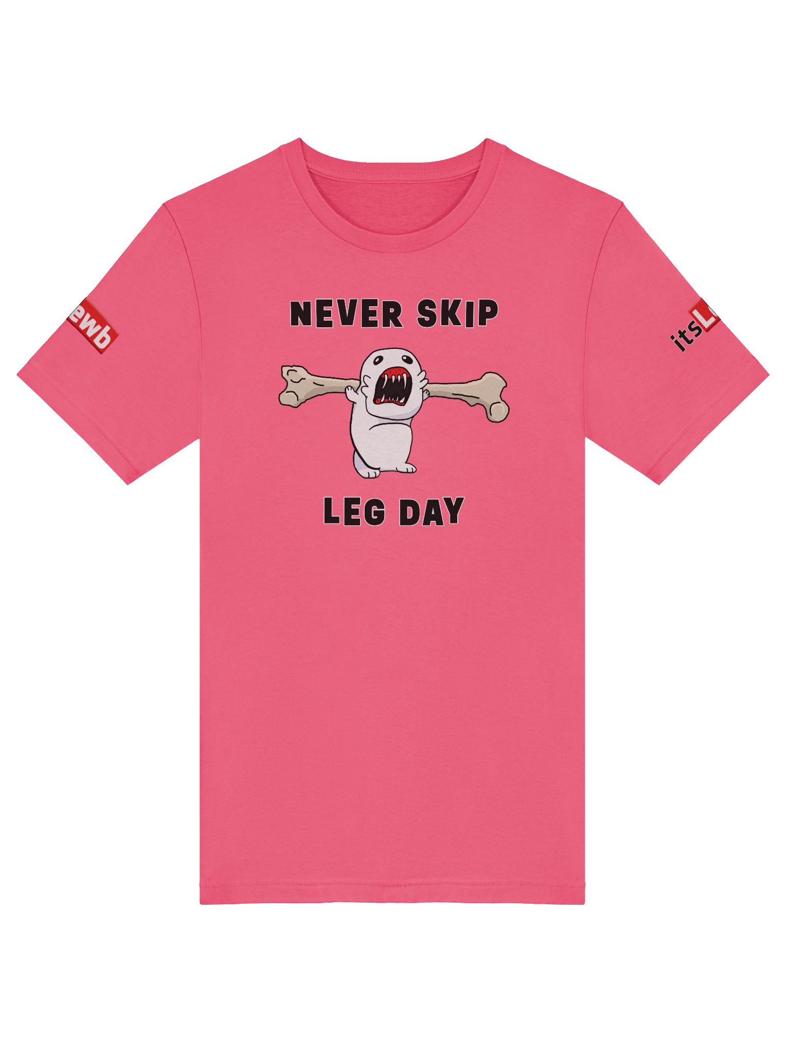 Never Skip Leg Day! - T-Shirt product image (17)