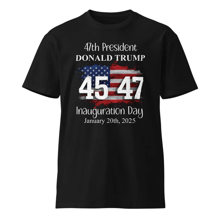 47th Presidential Inauguration Day T-Shirt product image (1)