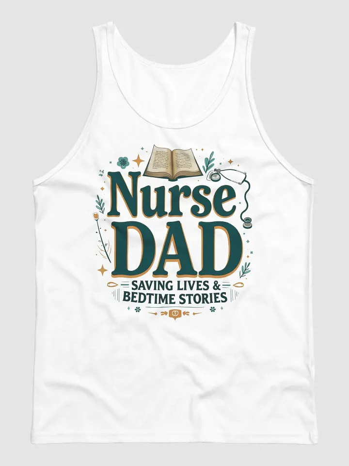 Nurse Dad Saving Lives Tank product image (5)