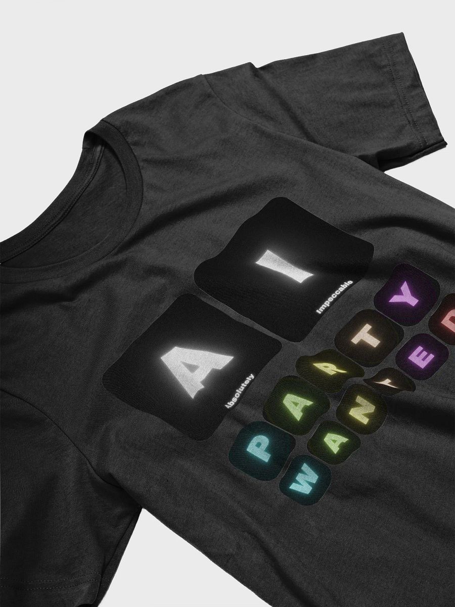 Absolutely Impeccable AI Party Wanted T-Shirt product image (30)
