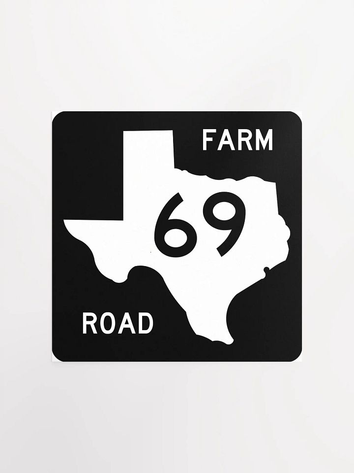 Texas Farm Road Sign FM 69 Poster product image (1)