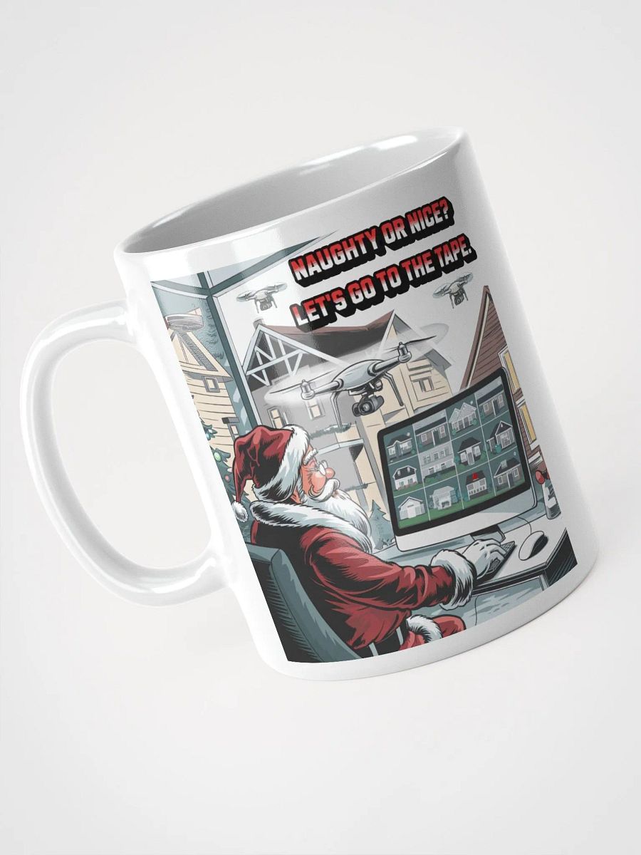 Naughty or Nice? Let's Go To The Tape - White Mug product image (9)