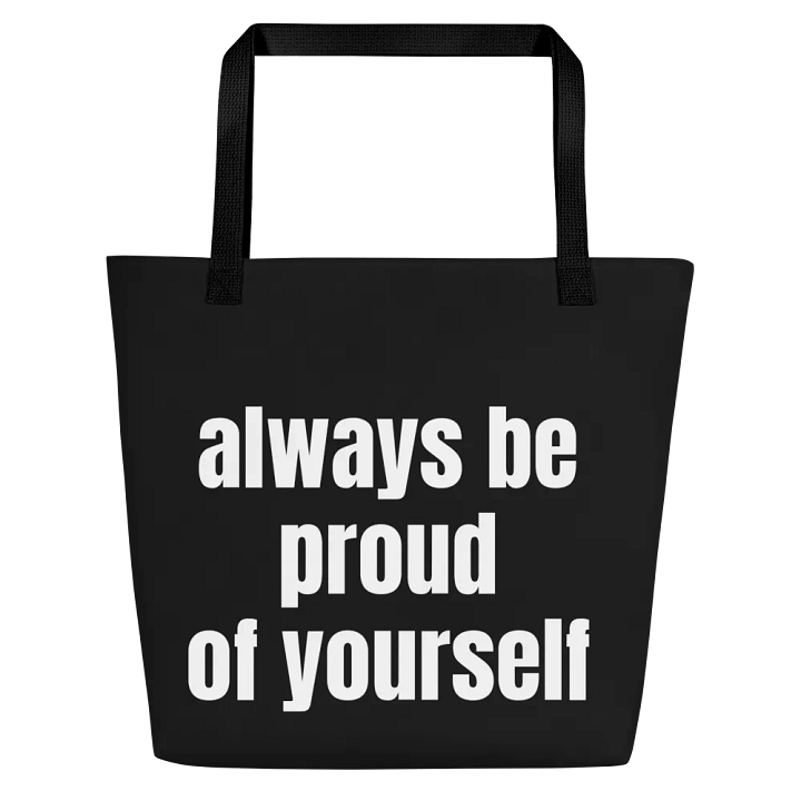 always be proud of yourself eco bag product image (1)