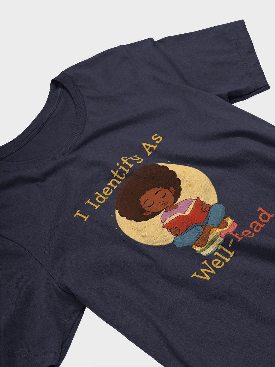 I Identify As Well Read Tshirt product image (8)