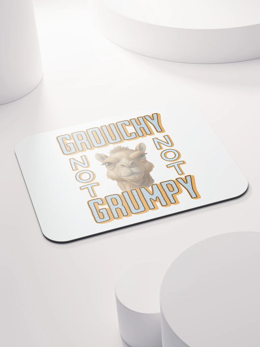 Grouchy Not Grumpy Camel Mouse Pad product image (4)