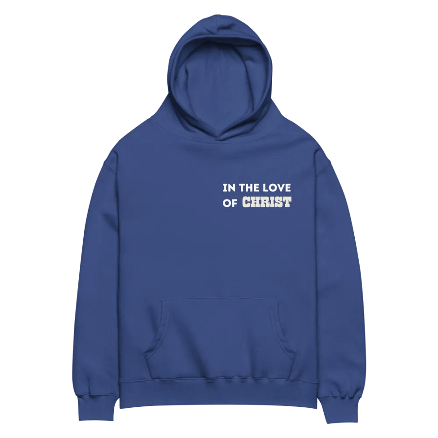 In the love of Christ I stand Oversize Hoodie product image (5)