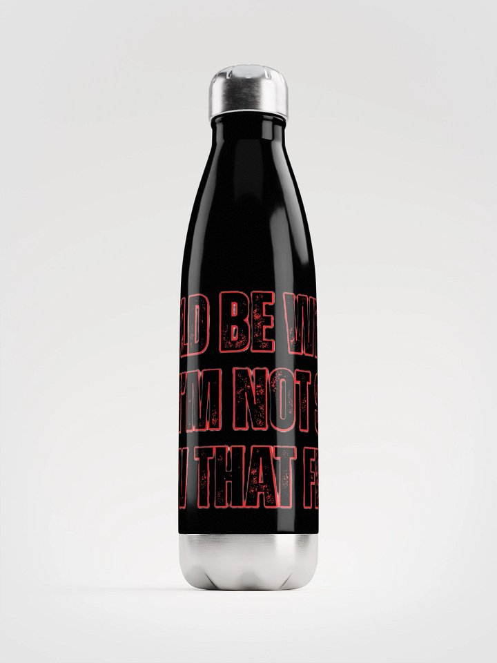 I COULD BE WRONG BUT I'M NOT SURE HOW THAT FEELS product image (2)