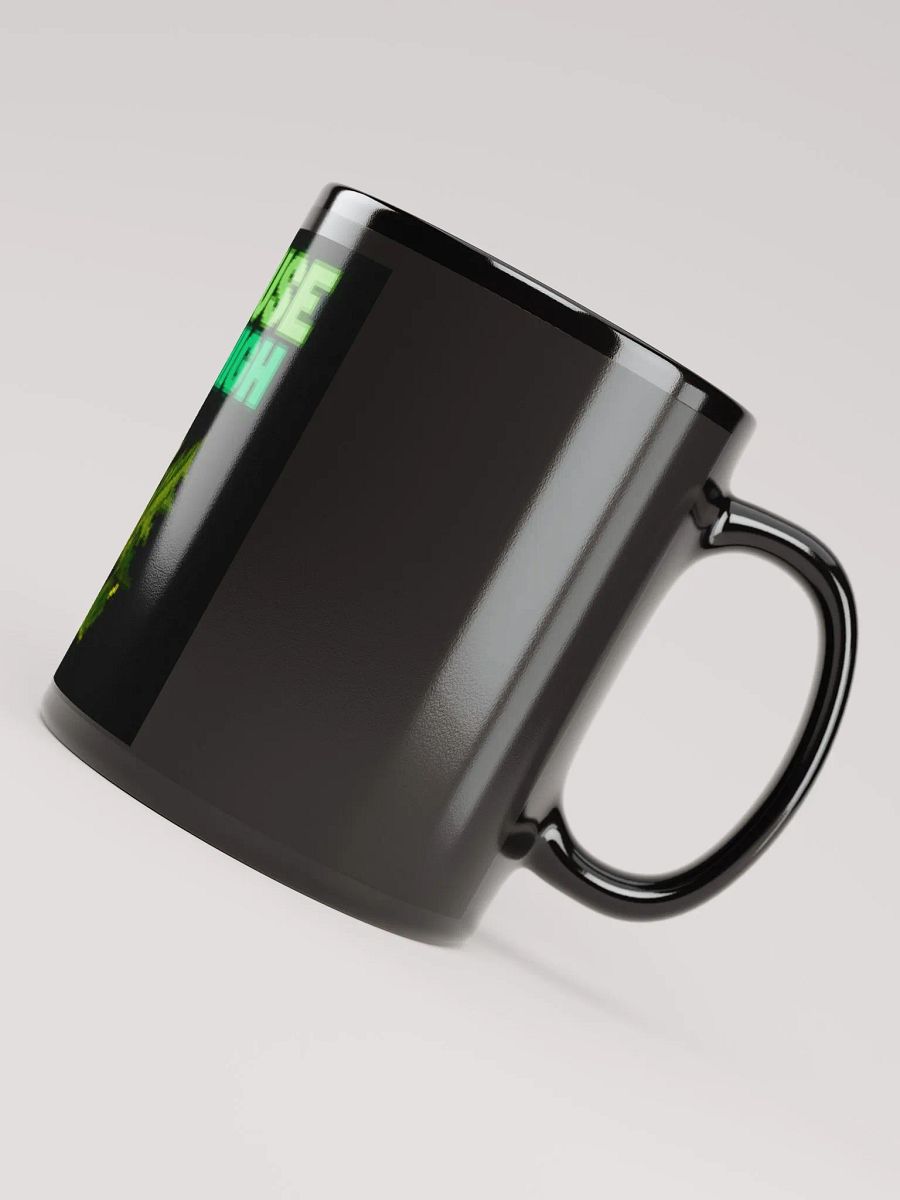 because i got high coffee cup product image (4)