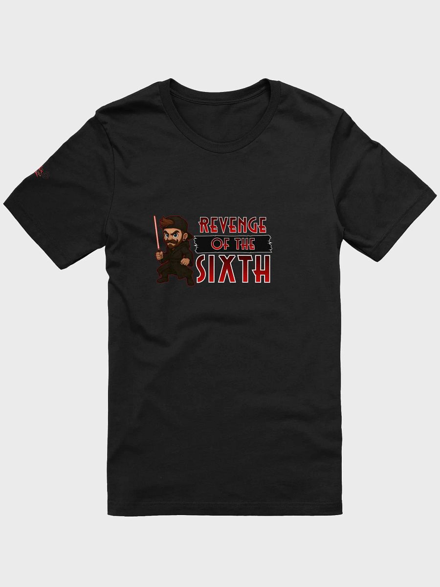 Revenge of the Sixth (Tee) product image (3)
