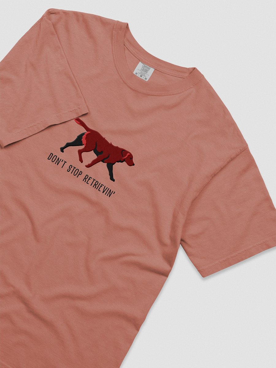 Don't Stop Retrievin' T-Shirt(Embroidered) of a Chesapeake Bay Retriever(Brown) product image (25)
