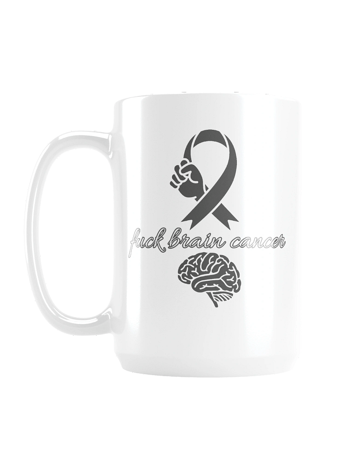 Fuck brain cancer mug product image (1)