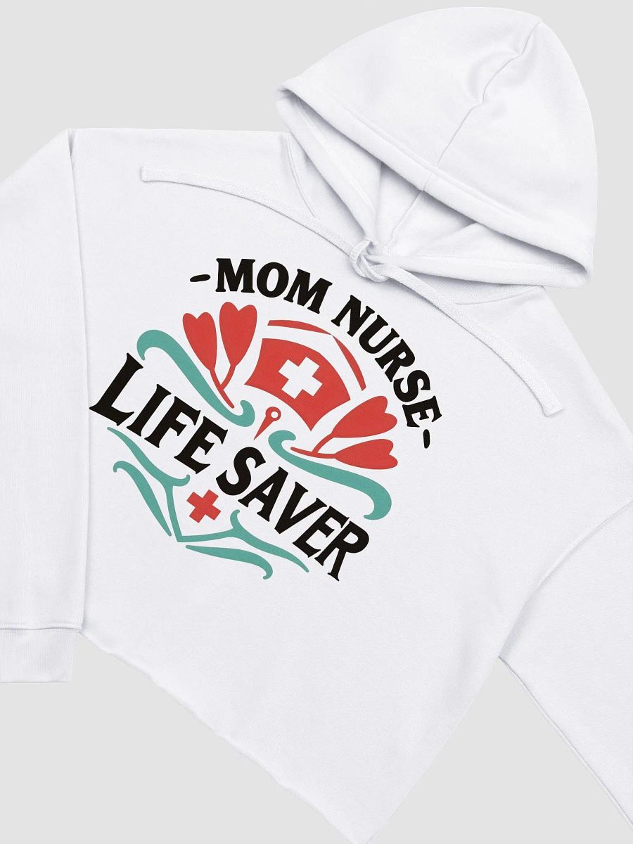 Mom Nurse Life Saver Graphic Crop Hoodie product image (11)