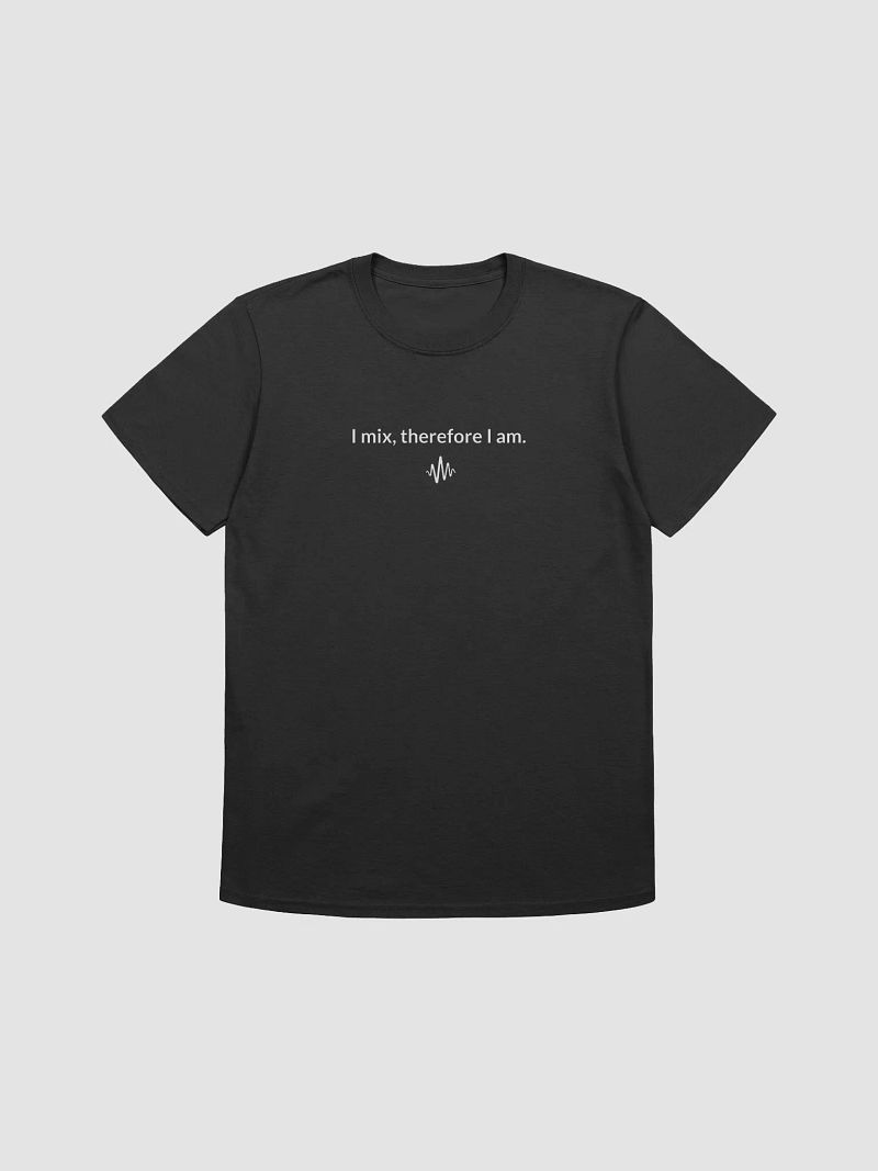 I Mix, Therefore I Am – Unisex Softstyle T-Shirt