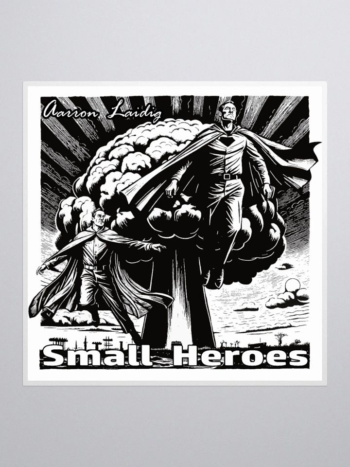 Small Heroes Cover Art vinyl sticker product image (1)