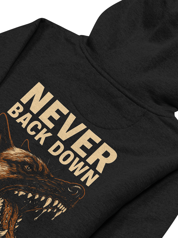 Never Back Down - Premium Adult Unisex Hoodie **New Larger Image product image (2)