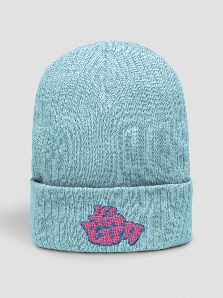 It's Too Early Beanie product image (2)