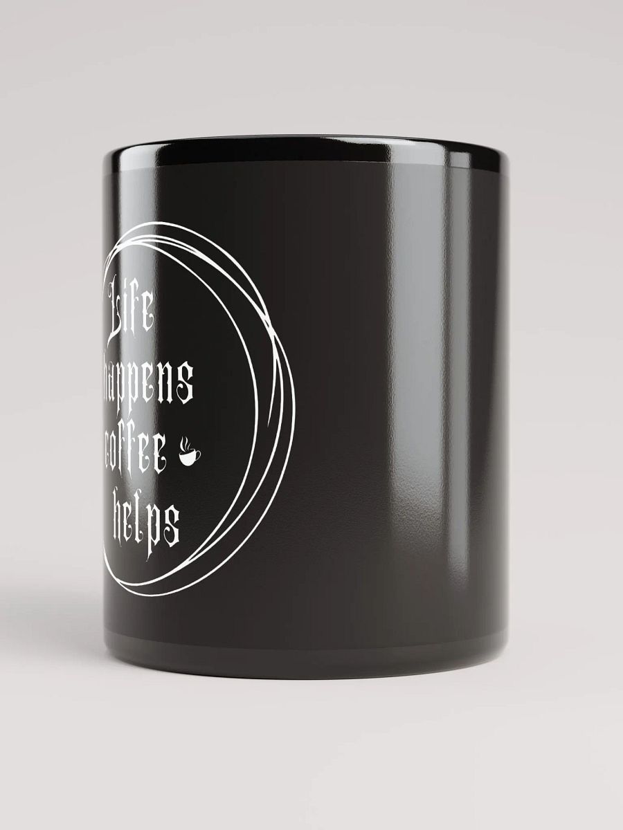 "Life Happens Coffee Helps"- Black Mug product image (2)