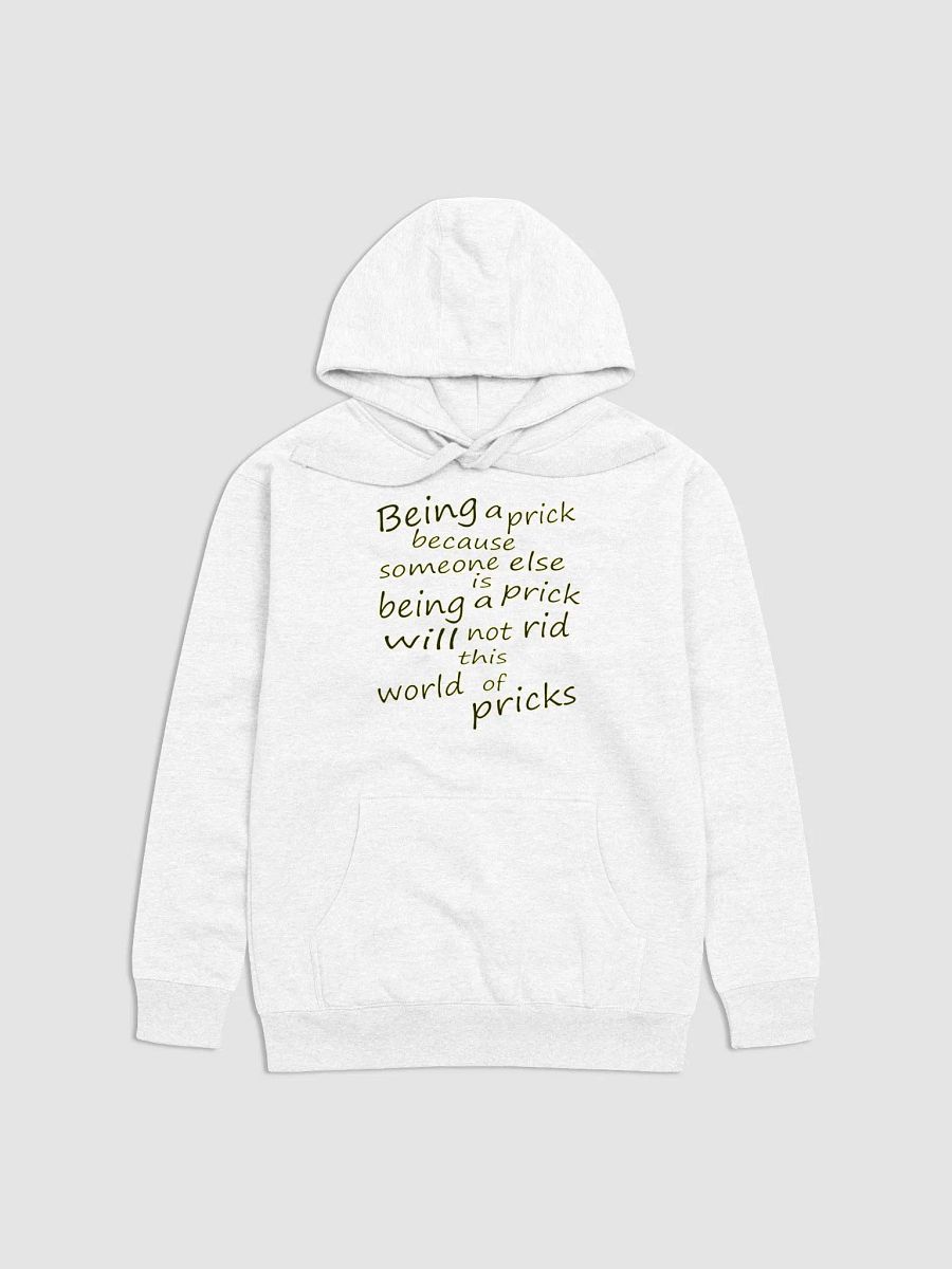 Stop Being A Prick - Black & Yellow Lettering - Cotton Heritage Unisex Premium Hoodie product image (2)