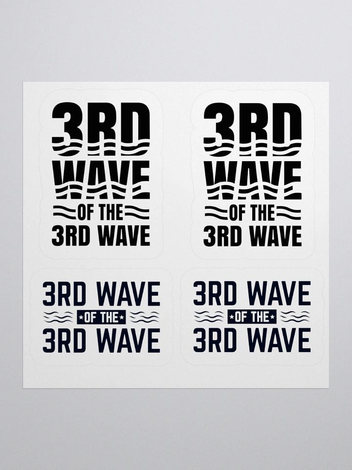 3rd Wave Of The 3rd Wave Stickers (#2) product image (3)