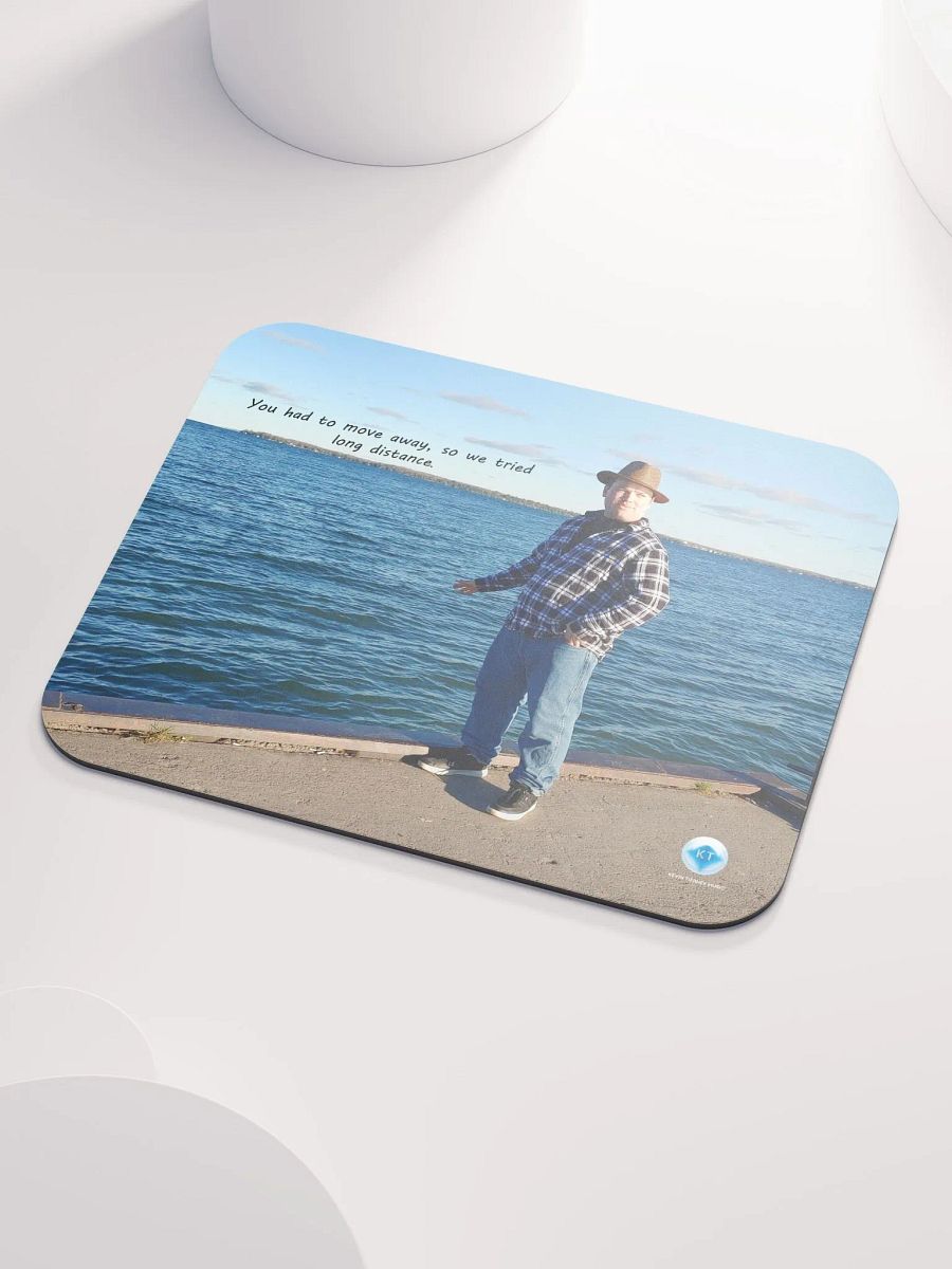 We Tried Long Distance Kevin By The Lake Mouse Pad product image (7)