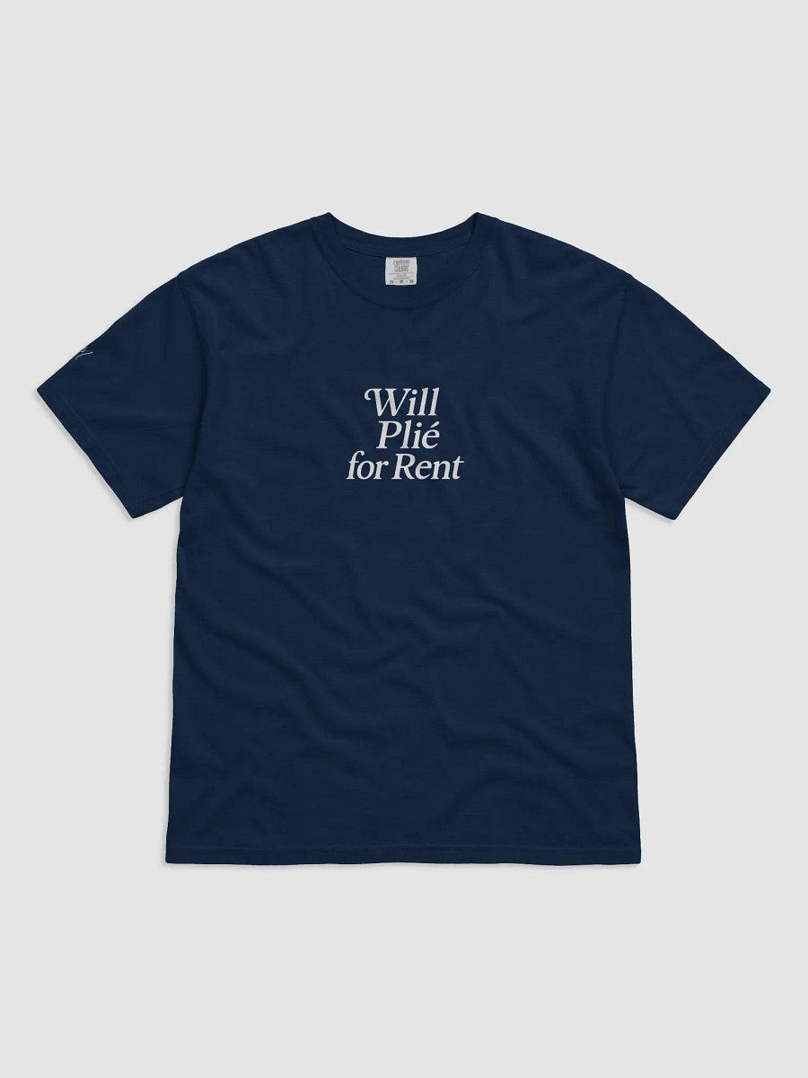 Will Plie for Rent T-Shirt product image (15)