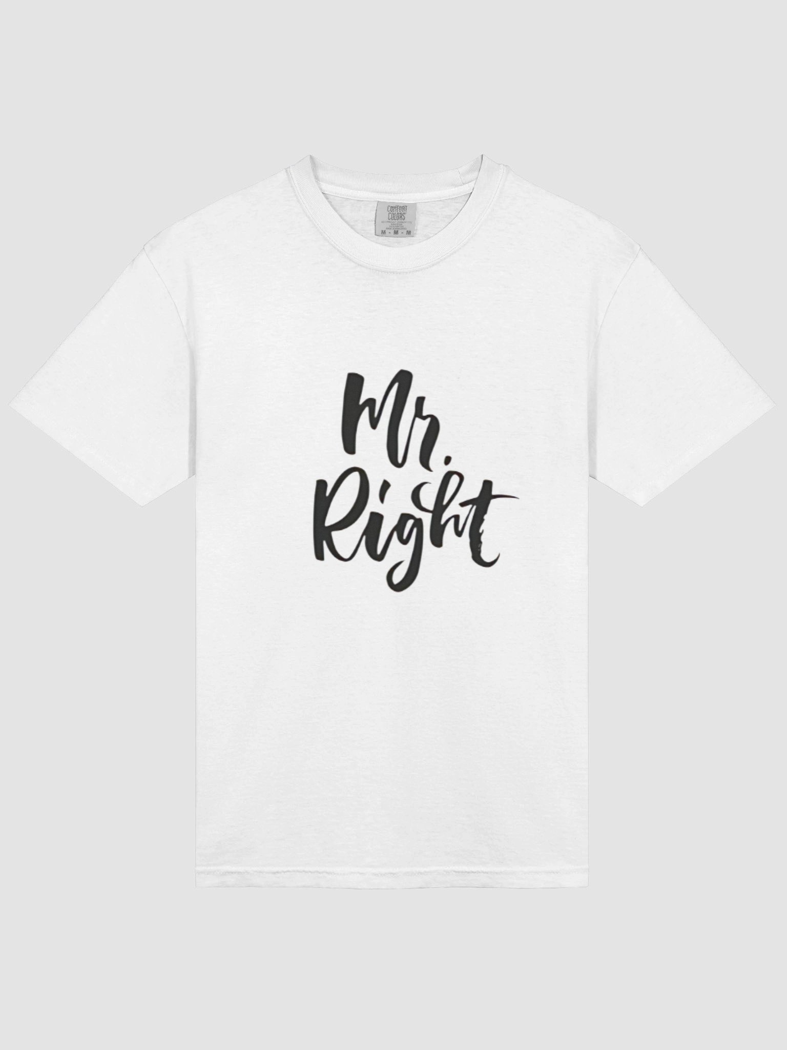 Mr. Right Signature T-shirt product image (3)