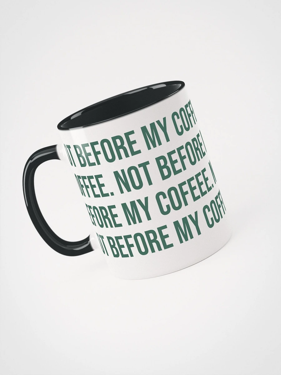 Not Before My Coffee - Mug product image (3)