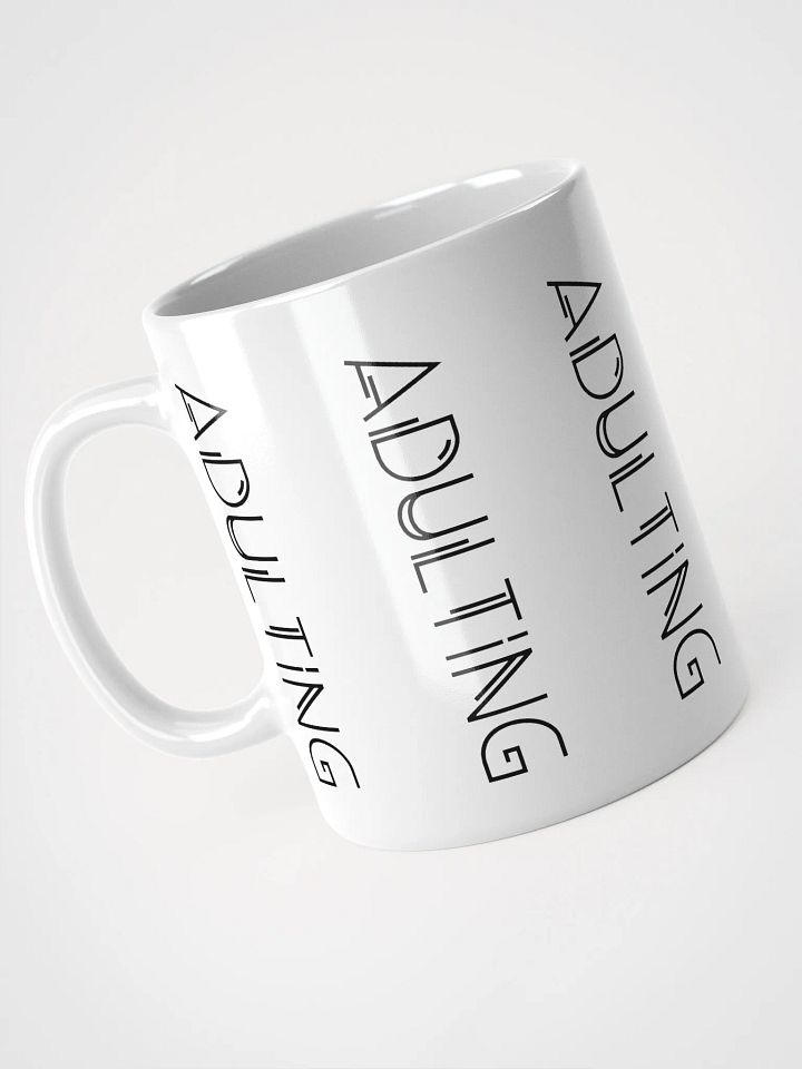 “Adulting” Coffee Mug product image (1)