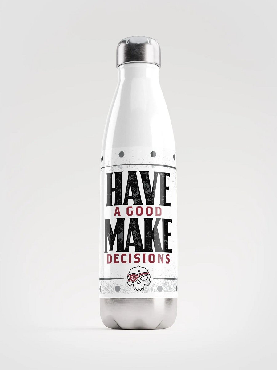 Have a Good Water Bottle product image (5)