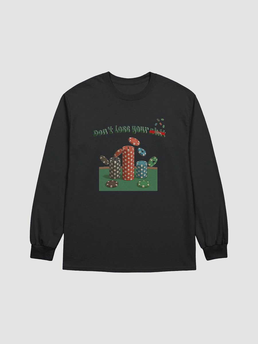 "Don't Lose Your Chips" Long Sleeve product image (4)