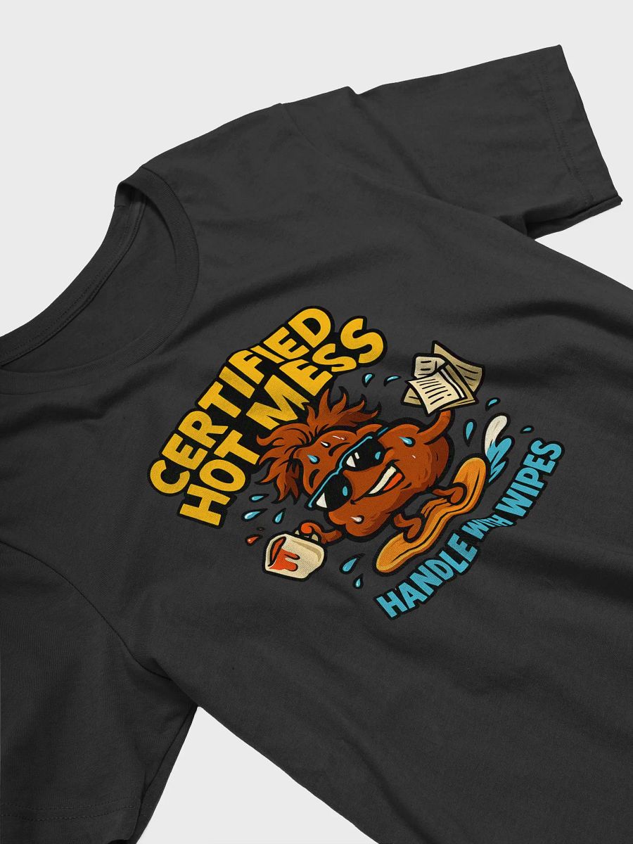 Certified Hot Mess Tee product image (3)