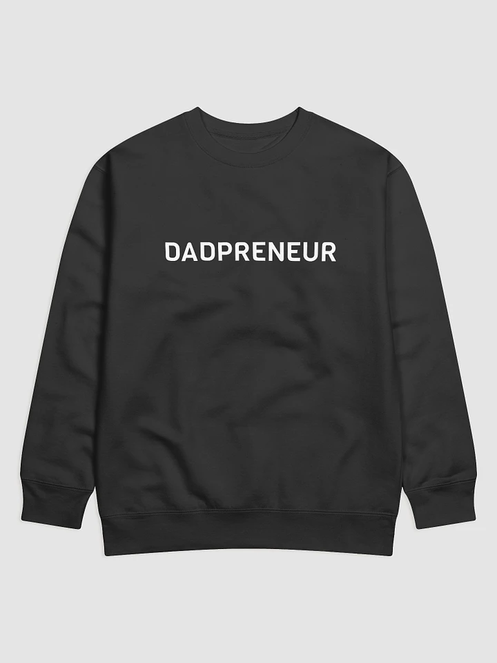 Dadpreneur Sweatshirt product image (1)