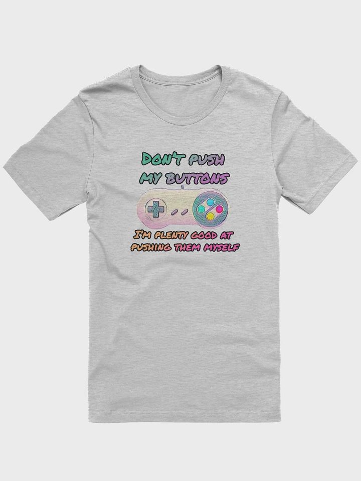 Don't Push My Buttons shirt product image (10)