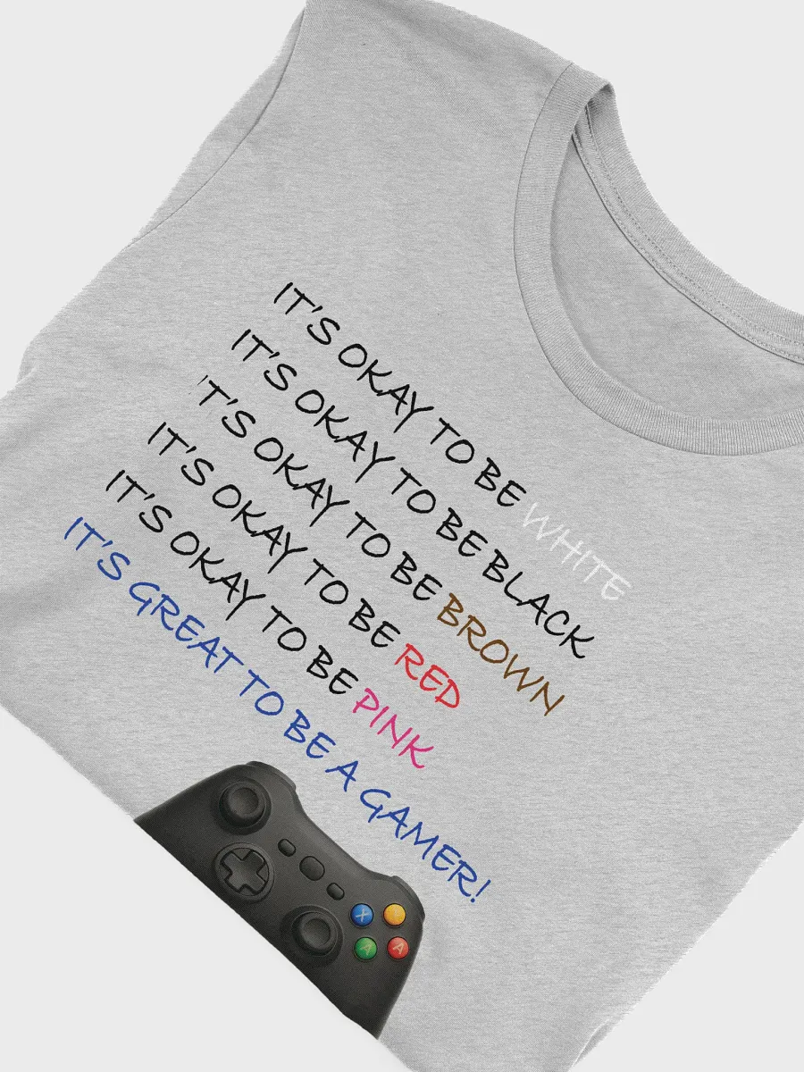 It’s Okay – Gamer Unity Tee product image (23)