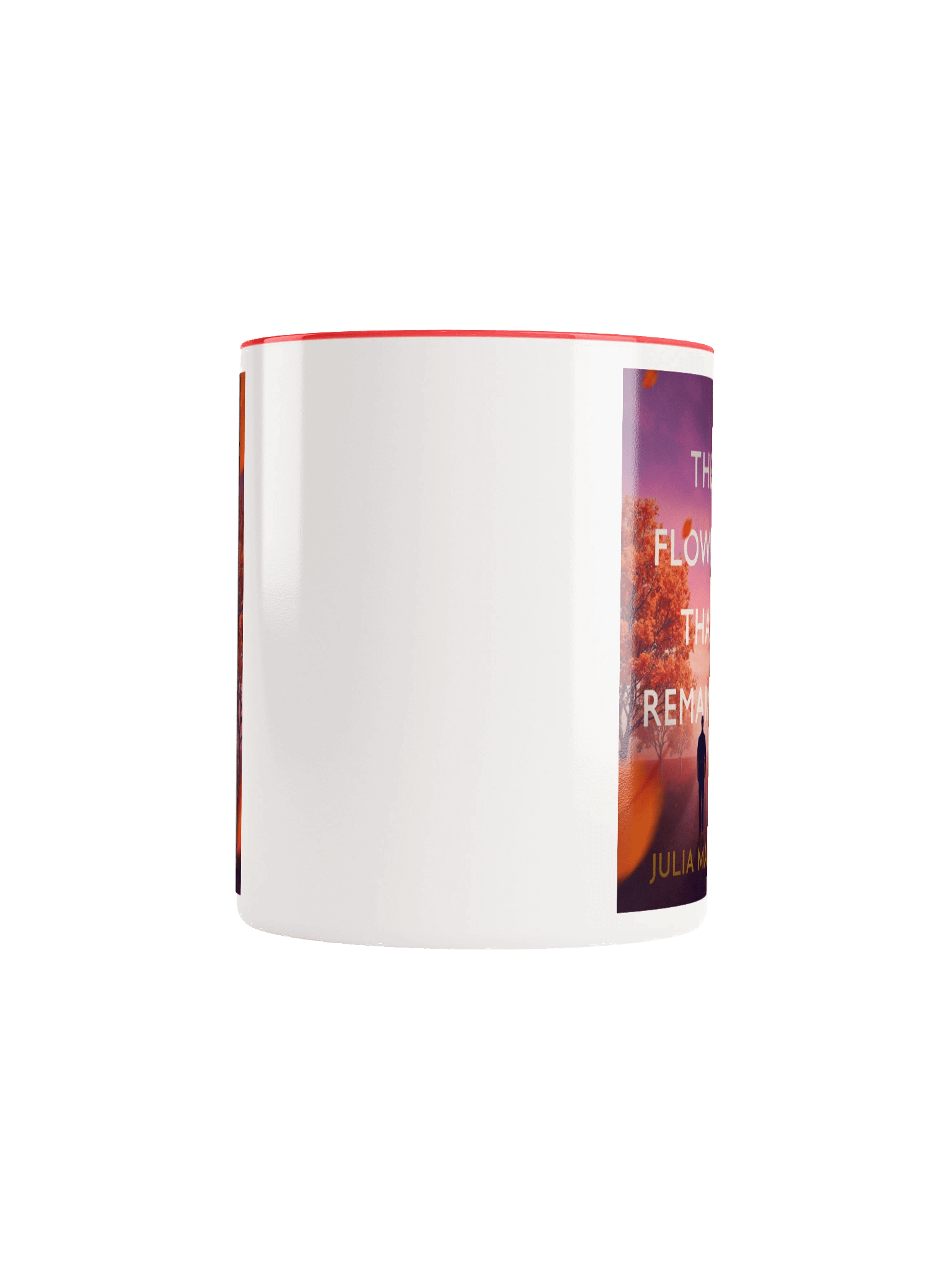 The Flowers That Remained Mug product image (10)