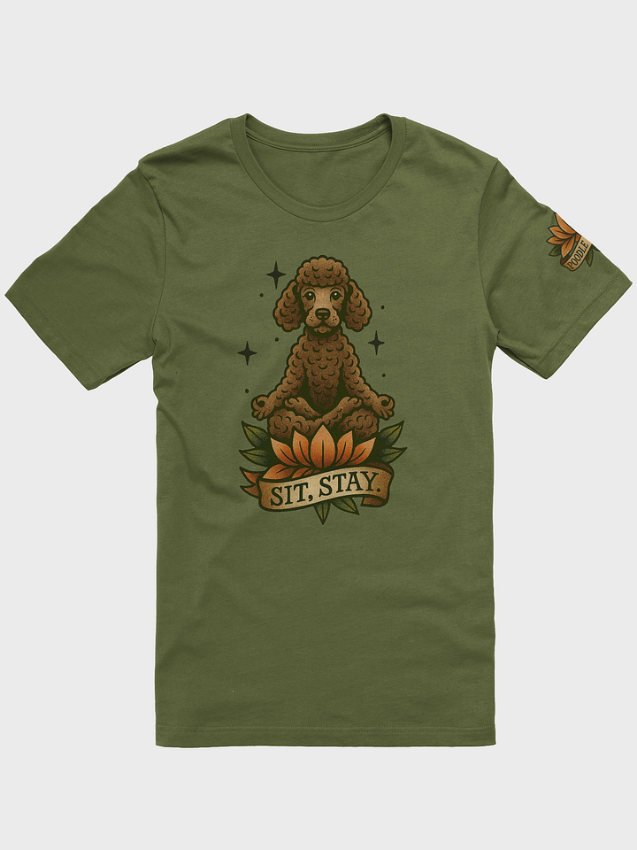 Sit, Stay. T-shirt product image (1)