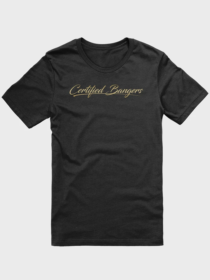 Certified Bangers Tee product image (1)