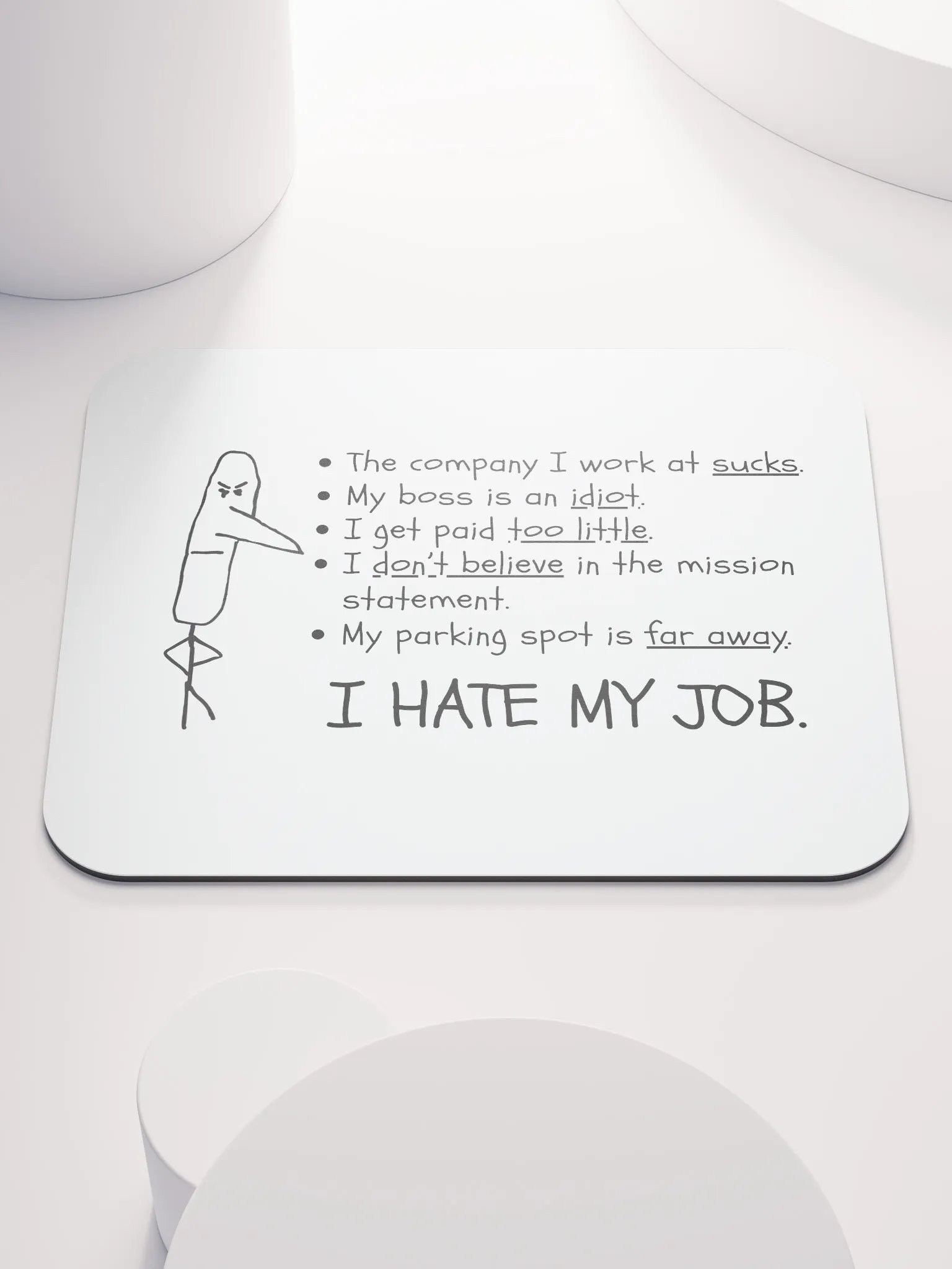 I HATE MY JOB Mouse pd product image (1)
