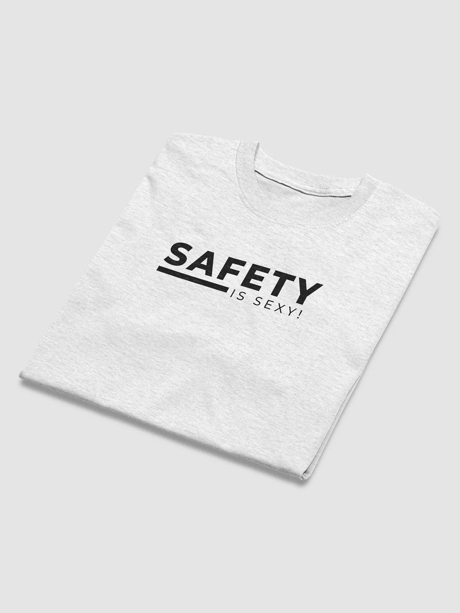 Safety is Sexy T Shirt! Black Font product image (3)