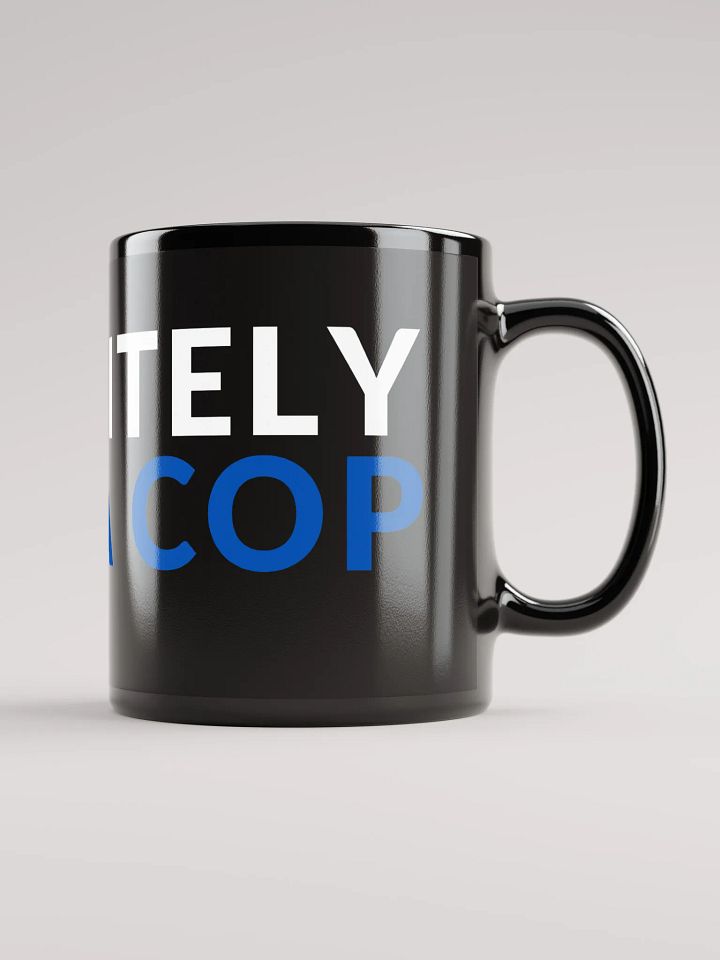 DEFINITELY NOT A COP - MUG product image (2)