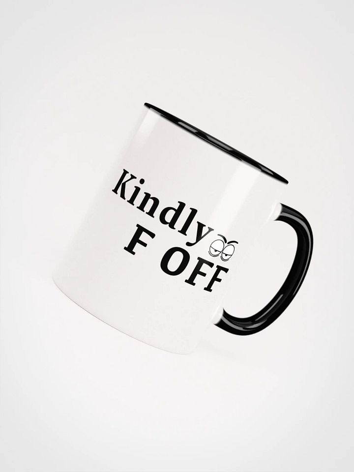 Kindly F Off Color Mug product image (8)